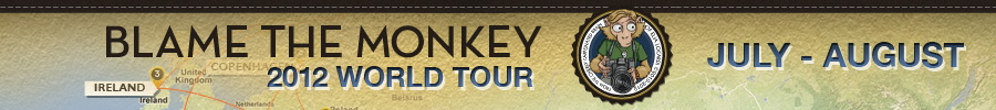 2012 Blame The Monkey World Tour - July - August